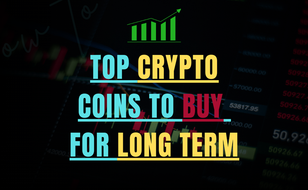 top crypto coins to buy for long term